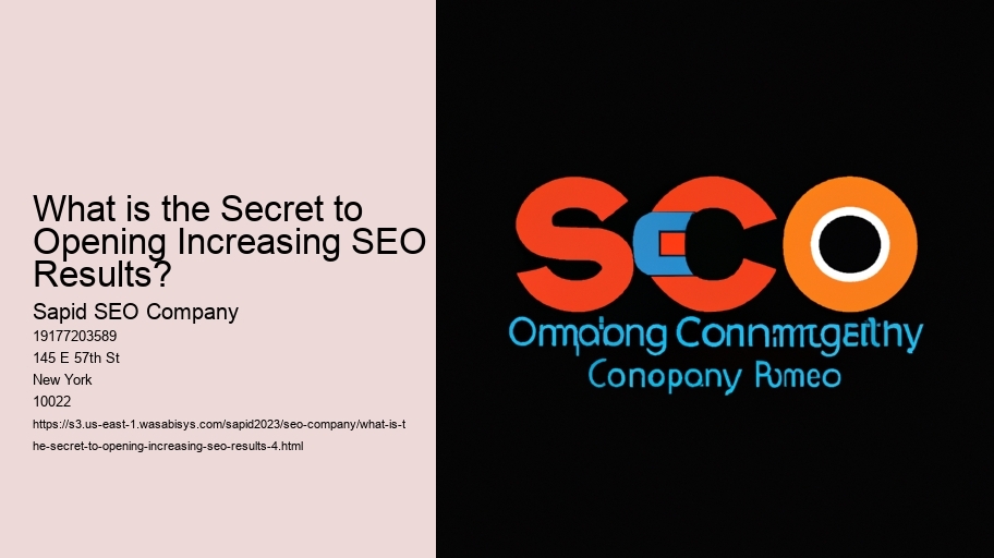 What is the Secret to Opening Increasing SEO Results?